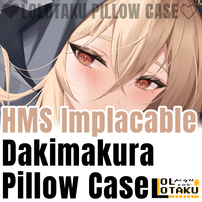 Body Pillow Cover - HMS Implacable Dakimakura Azur Lane Pillowcase